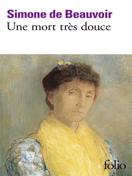 Title details for Une mort très douce by Simone de Beauvoir - Available